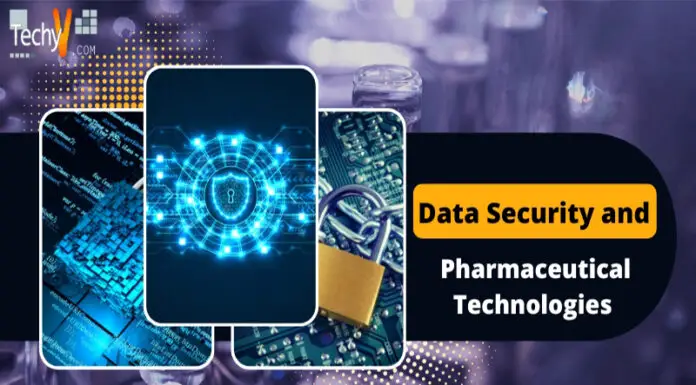 Data Security And Pharmaceutical Technologies