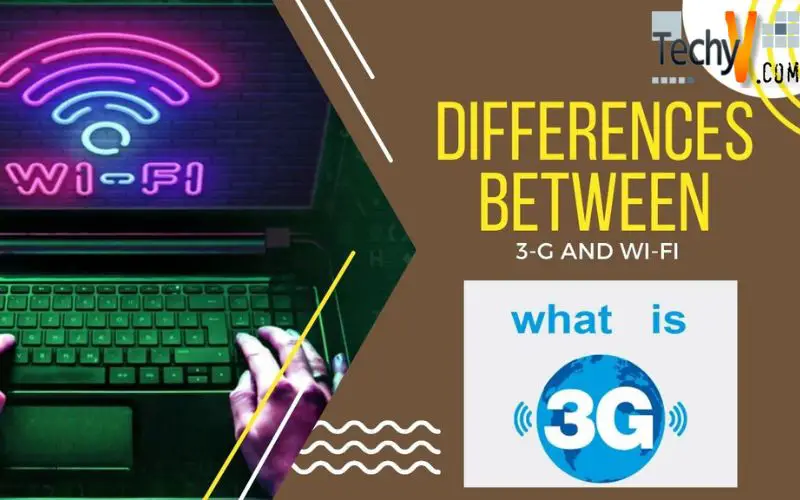 Differences between 3-G And Wi-Fi