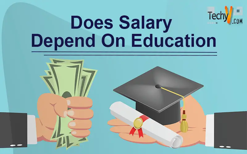 Does Salary Depend On Education
