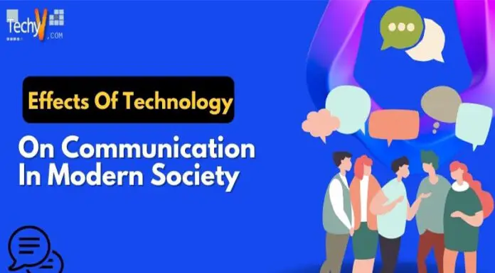 Effects Of Technology On Communication In Modern Society