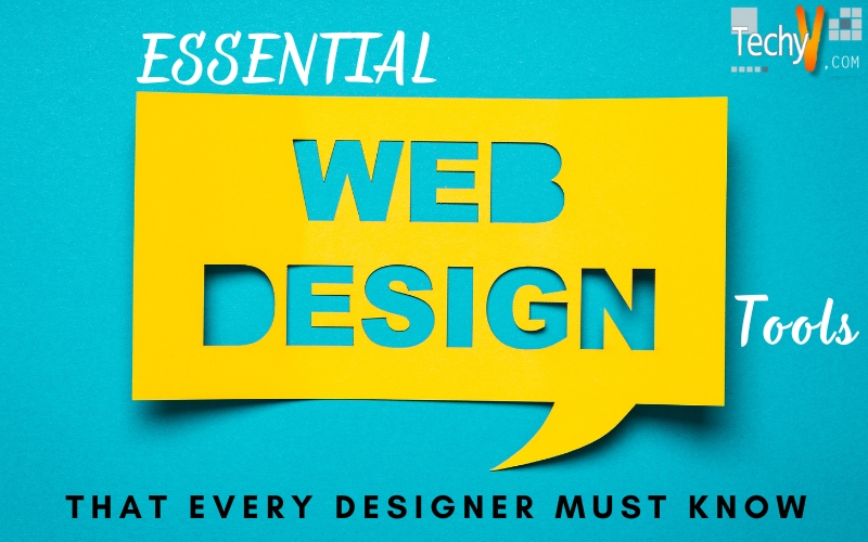 Essential Web Design Tools That Every Designer Must Know