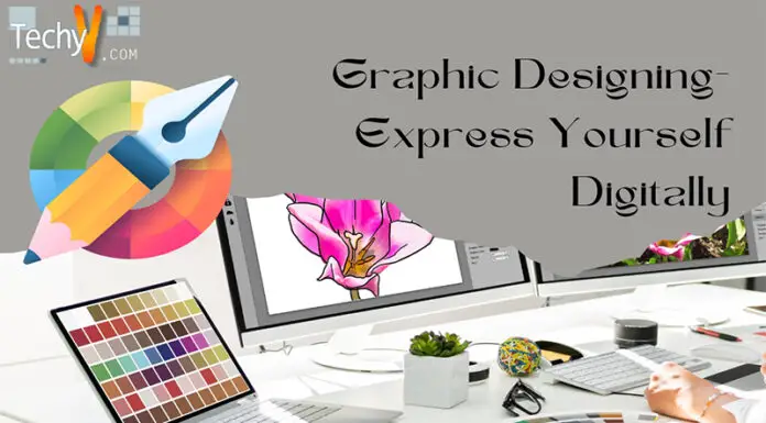 Graphic Designing- Express Yourself Digitally