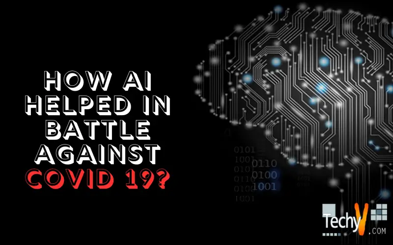 How AI Helped In Battle Against Covid 19?