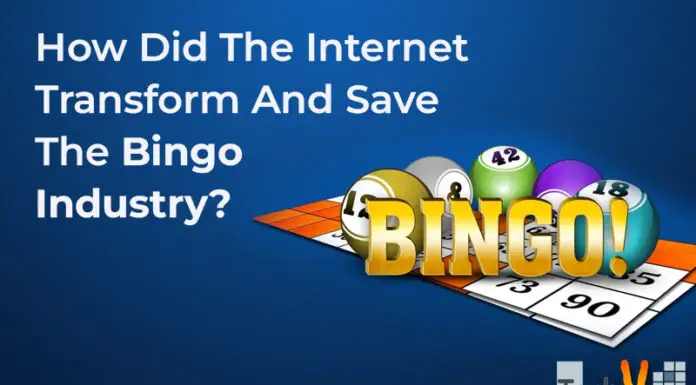 How Did The Internet Transform And Save The Bingo Industry?