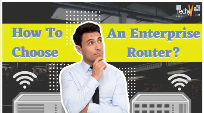 How To Choose An Enterprise Router?