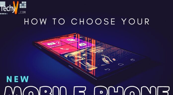 How To Choose Your New Mobile Phone