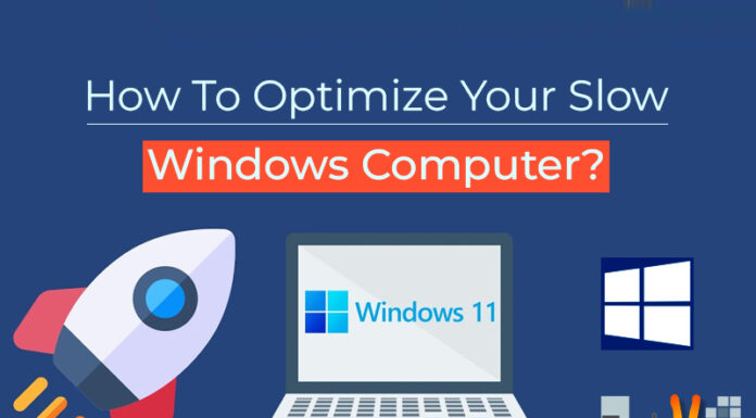 How To Optimize Your Slow Windows Computer?