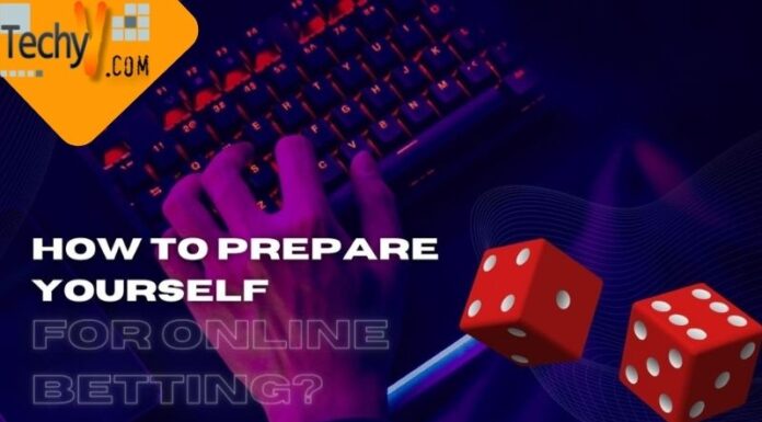 How To Prepare Yourself For Online Betting?