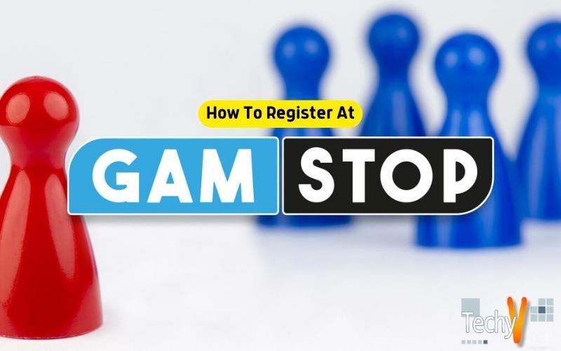 How To Register At GamStop?