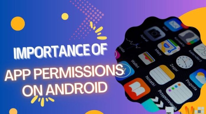 Importance Of App Permissions On Android