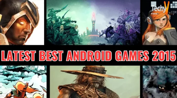 Latest Best Android Games 2015