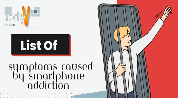 List Of Serious Symptoms Caused By Smartphone Addiction