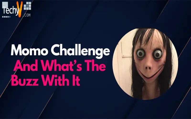 Momo Challenge And What’s The Buzz With It