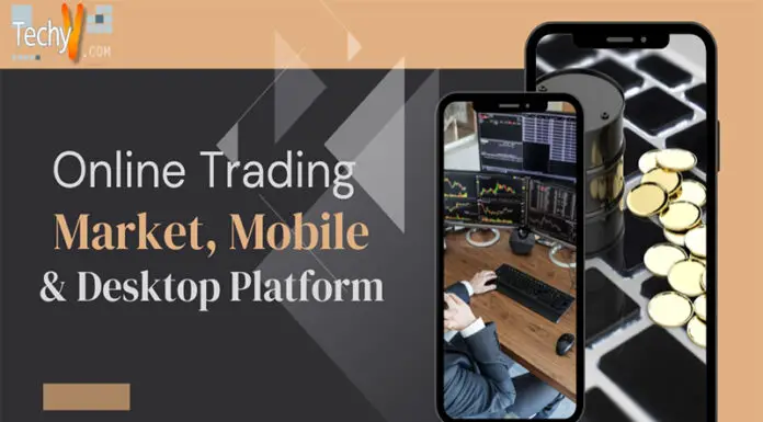 Online Trading Market, Mobile & Desktop Platform