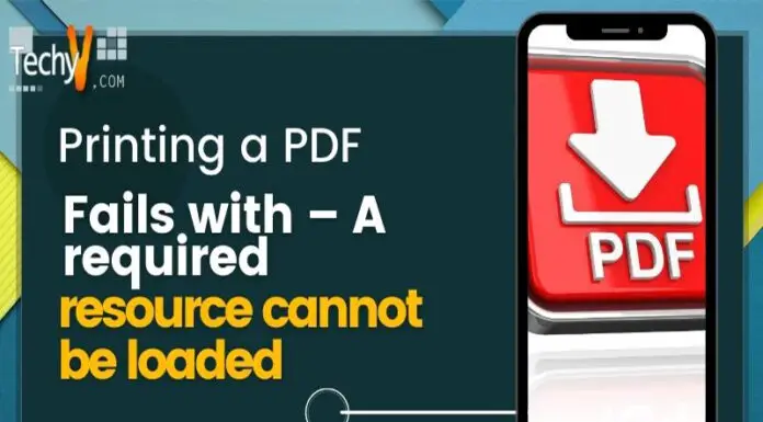 Printing a PDF Fails with – A required resource cannot be loaded