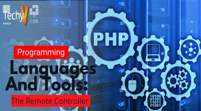 Programming Languages And Tools: The Remote Controller