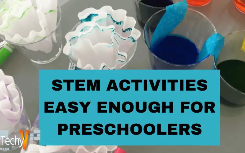 STEM Activities Easy Enough For Preschoolers