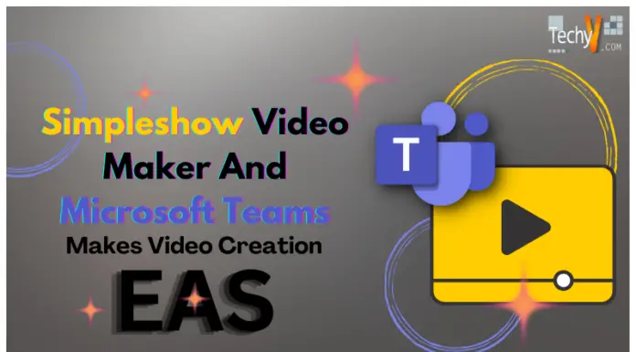 Simpleshow Video Maker And Microsoft Teams Makes Video Creation Easy