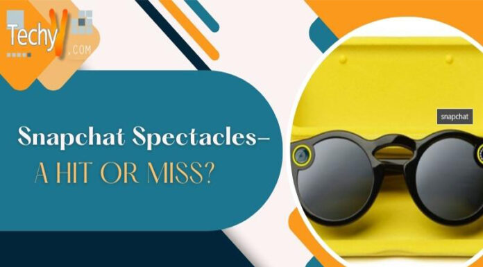 Snapchat Spectacles- A Hit Or Miss?