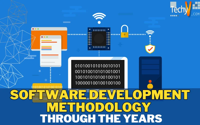 Software development methodology through the years