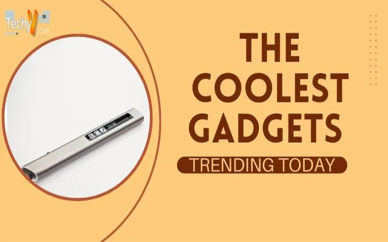 The Coolest Gadgets Trending Today