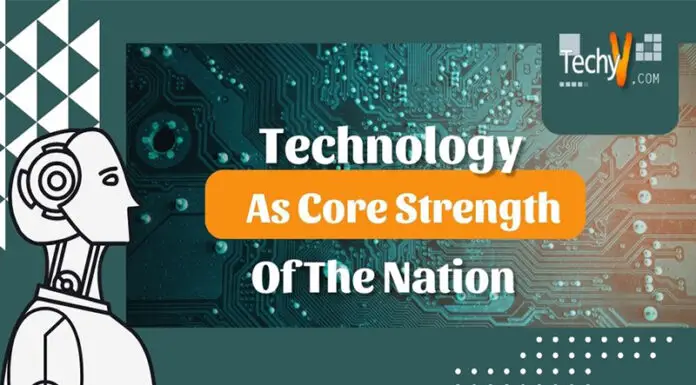 Technology As Core Strength Of The Nation