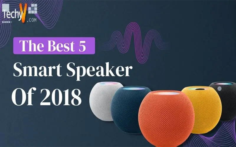 The Best 5 Smart Speaker Of 2018