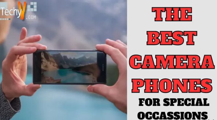 The Best Camera Phones For Special Occassions