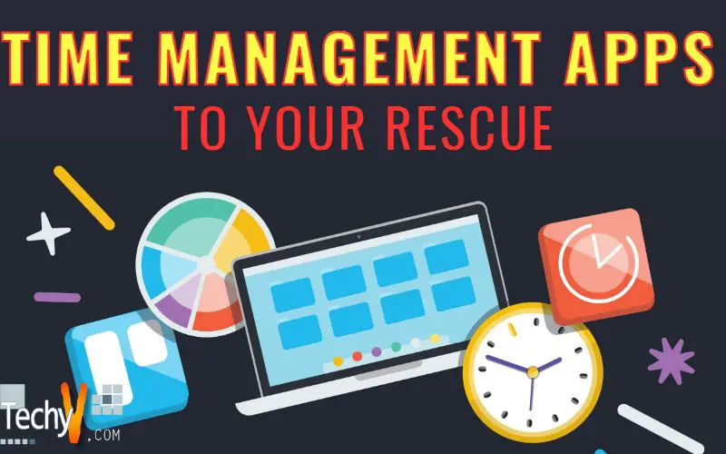 Time Management Apps To Your Rescue