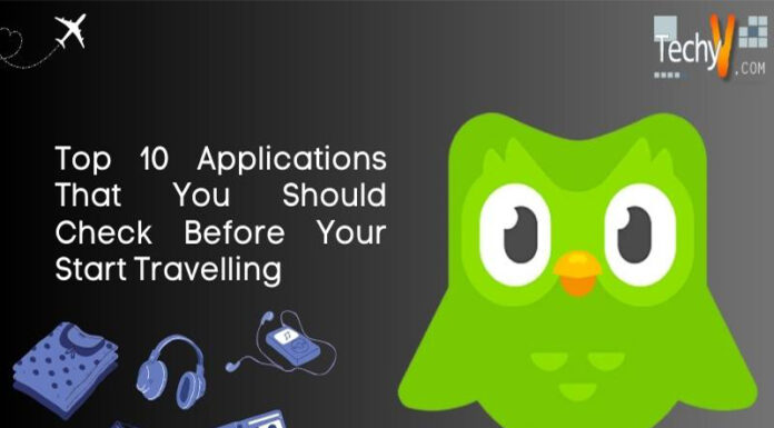 Top 10 Applications That You Should Check Before Your Start Travelling