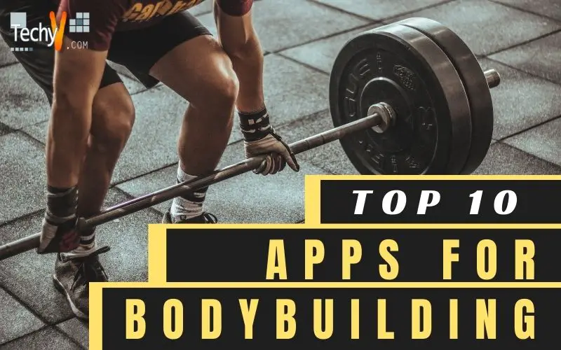Top 10 Apps For Bodybuilding