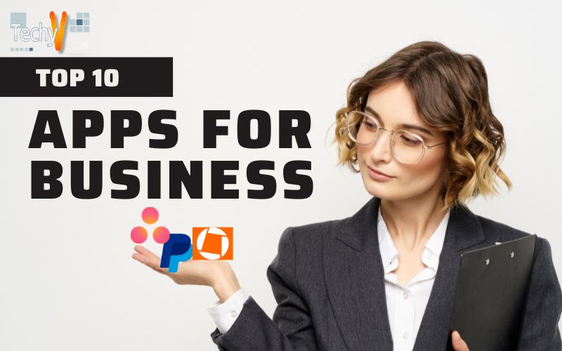 Top 10 Apps For Business