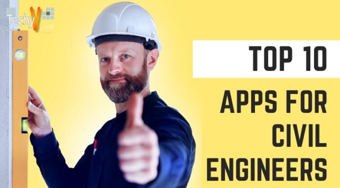Top 10 Apps For Civil Engineers