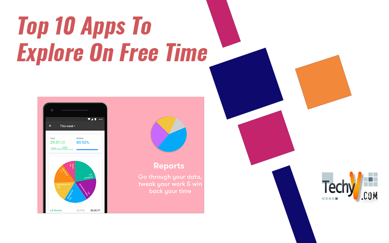 Top 10 Apps To Explore On Free Time