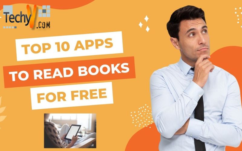 Top 10 Apps To Read Books For Free