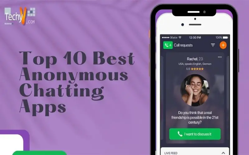 Top 10 Best Anonymous Chatting Apps