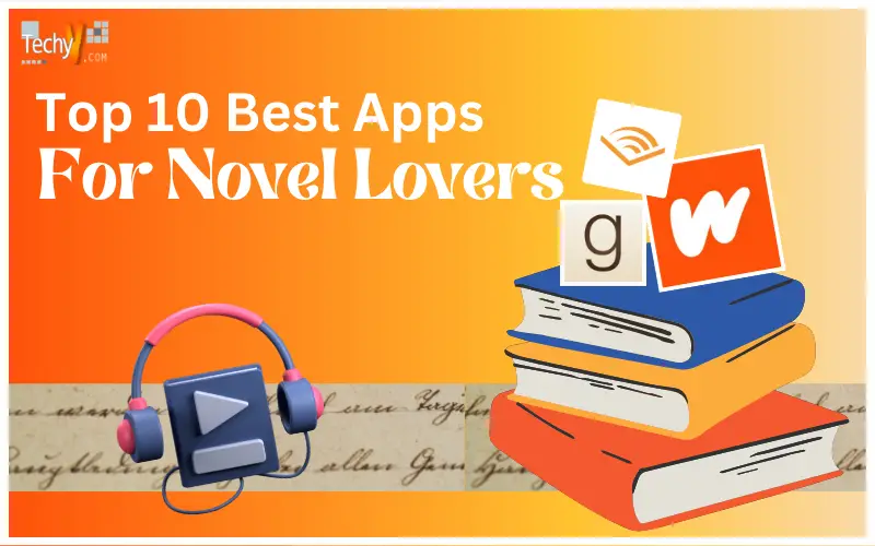 Top 10 Best Apps For Novel Lovers