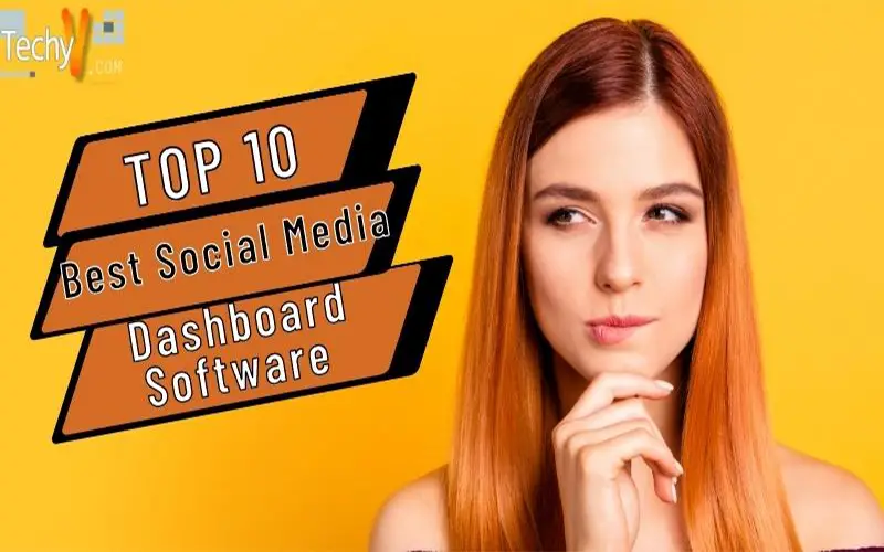 Top 10 Best Social Media Dashboard Software