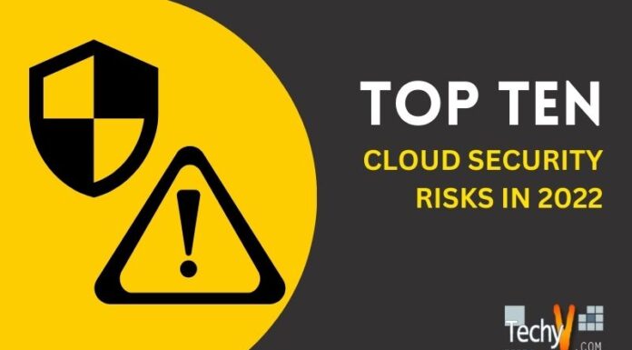 Top 10 Cloud Security Risks In 2022