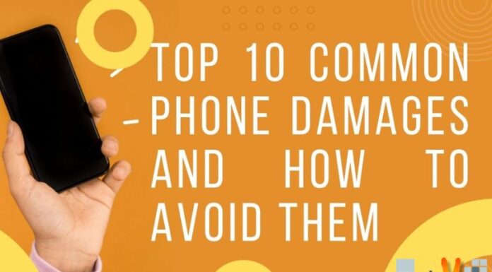 Top 10 Common Phone Damages and How to Avoid Them