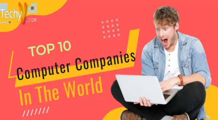 Top 10 Computer Companies In The World