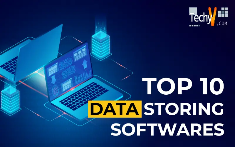 Top 10 Data Storing Softwares