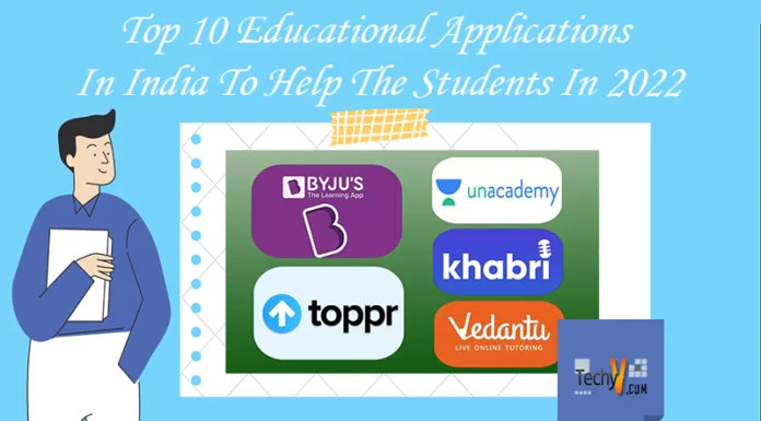 Top 10 Educational Applications In India To Help The Students In 2022