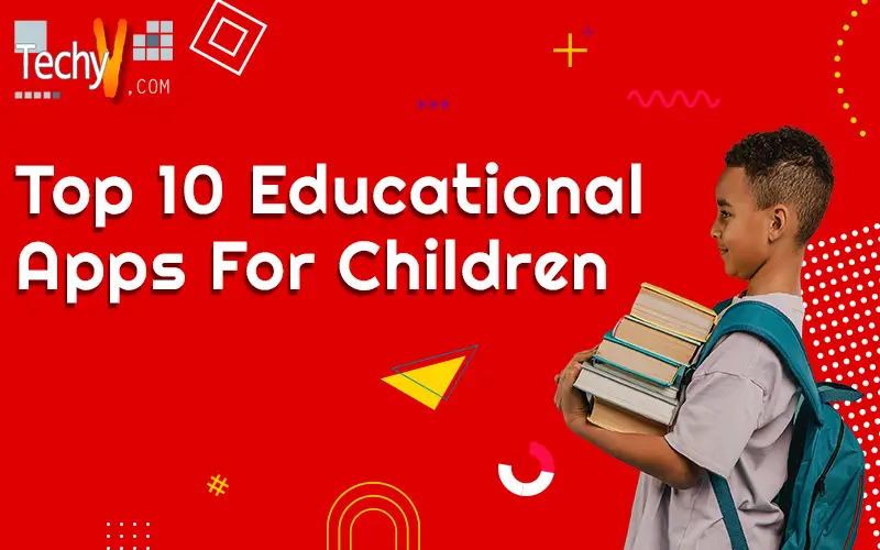 Top 10 Educational Apps For Children