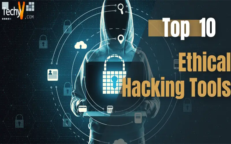 Top 10 Ethical Hacking Tools