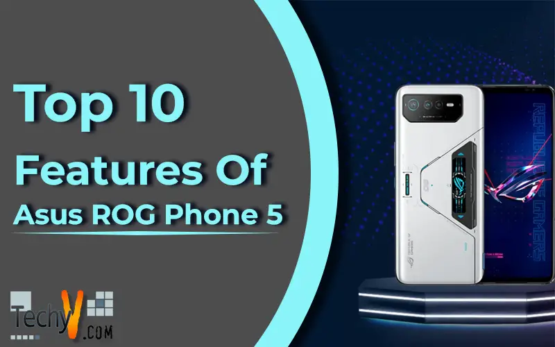 Top 10 Features Of Asus ROG Phone 5