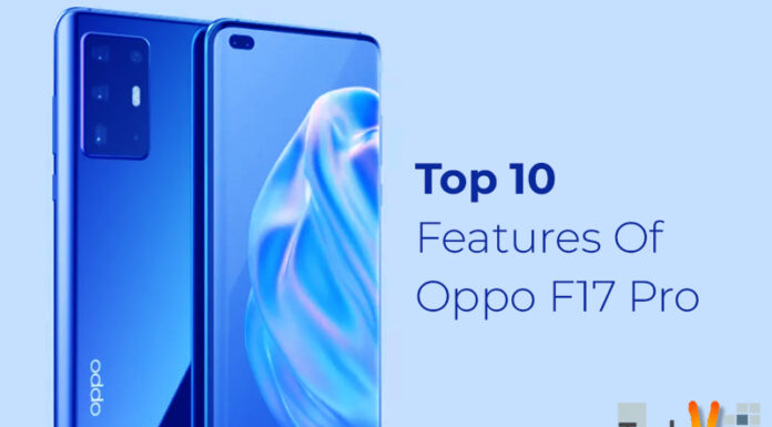 Top 10 Features Of Oppo F17 Pro