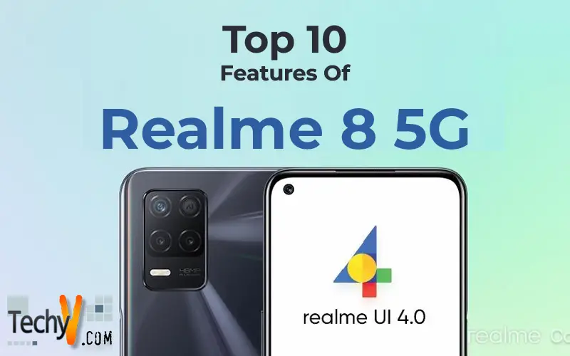 Top 10 Features Of Realme 8 5G