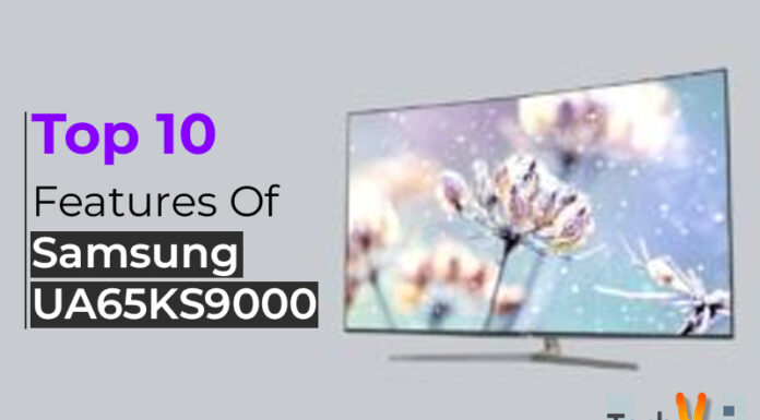 Top 10 Features Of Samsung UA65KS9000
