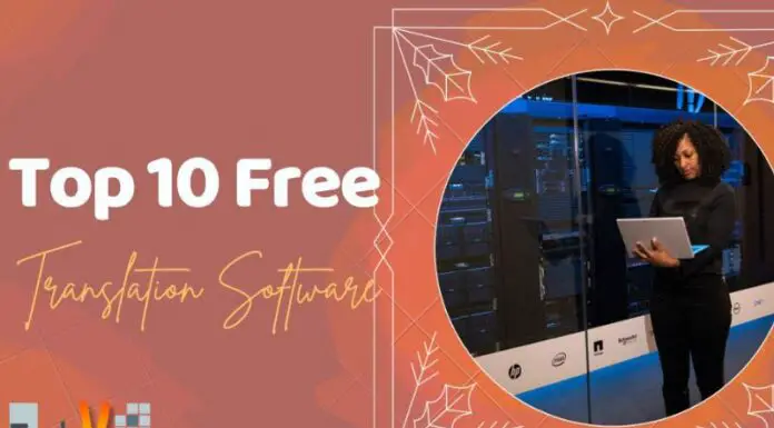 Top 10 Free Translation Software
